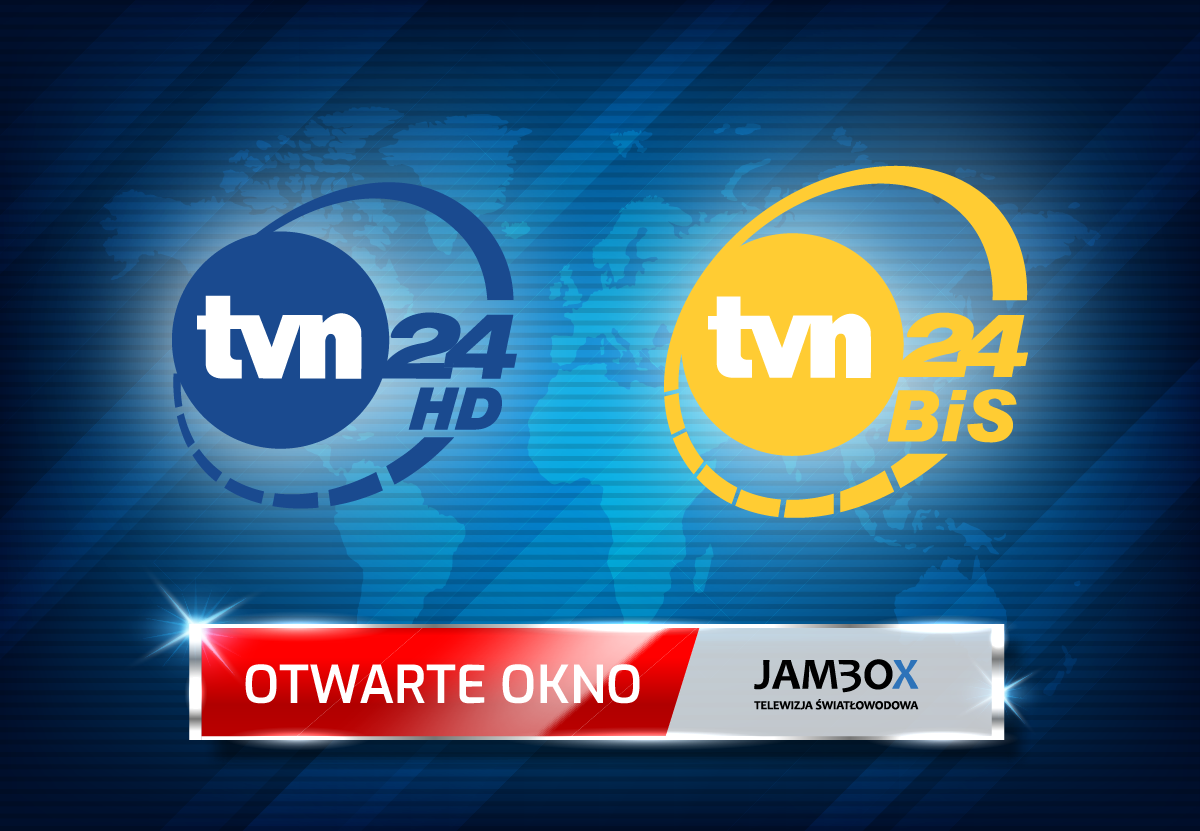 Otwarte okno TVN24 i TVN24 BiS